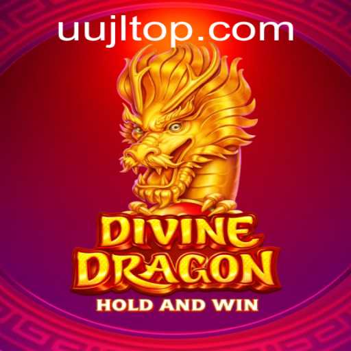 Exploring the World of DivineDragon: Unleashing Adventures with UUJL